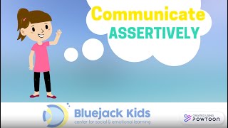 Communicate Assertively [upl. by Yelloh]