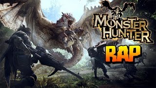 Monster Hunter RAP Monster Hunter World  CrispyXtreme Prod IsuRmX [upl. by Nedah]