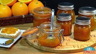 MERMELADA DE NARANJA CASERA Receta muy fácil y natural Loli Domínguez  Recetas [upl. by Vigor]