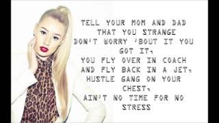 IGGY AZALEA Change Your Life LYRICS [upl. by Hugo]