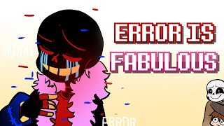 ErrorSans is Fabulous Animation  ͡° ͜ʖ ͡° [upl. by Ardnohsal]