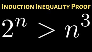 Induction Inequality Proof 2n greater than n3 [upl. by Nahgeam]