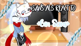 ✨Sans AUs react to Gin Sans memes✨ErrorinkLazy🙃⚠️OLD⚠️ [upl. by Xet]