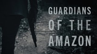 Guardians of the Amazon Full Documentary [upl. by Eycal]