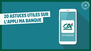 TUTO MaBanque  20 tutoriels pour vous apprendre à utiliser lapplication du Crédit Agricole [upl. by Aihsiym40]