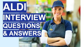 ALDI Interview Questions amp Answers 5 TOP TIPS Questions and Answers [upl. by Yovonnda]