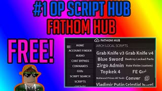 BEST ROBLOX EXPLOIT SCRIPT HUB OP Fathom Hub [upl. by Gamin]