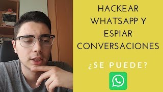 Espiar WhatsApp 2017 ¿Es posible espiar conversaciones en WhatsApp [upl. by Minton312]