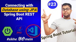 Connecting with Database using JPA  Spring Boot Rest API tutorial  Spring boot tutorial [upl. by Ramberg18]