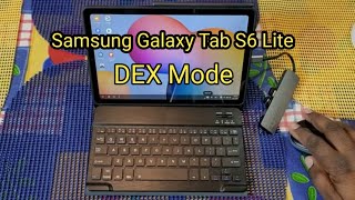 Samsung Dex On The Samsung Galaxy Tab S6 Lite Demo [upl. by Asha]