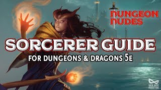 Sorcerer Guide  Classes in Dungeons and Dragons 5e [upl. by Belayneh280]