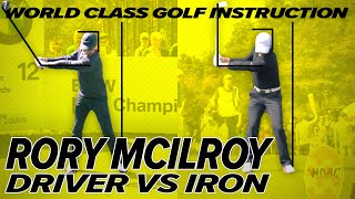 Rory Mcllroy Swing  Driver vs Iron  Incredible Contrast  Craig Hanson Golf [upl. by Nautna]