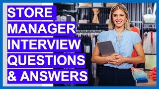 STORE MANAGER Interview Questions amp Answers How To Become A Store Manager [upl. by Anomahs]