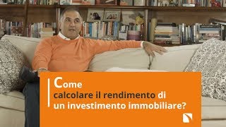 Come calcolare il rendimento di un investimento immobiliare  Alfio Bardolla [upl. by Eiliab]