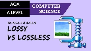 AQA ALevel Lossy vs lossless [upl. by Cornish]