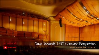 Duke University DSO Concerto Competition [upl. by Puritan]