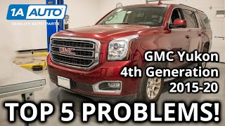 Top 5 Problems GMC Yukon SUV 4th Gen 201520 [upl. by Aramit]