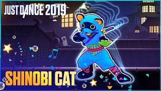 Just Dance 2019 Shinobi Cat by Glorious Black Belts  Official Track Gameplay US [upl. by Adora]