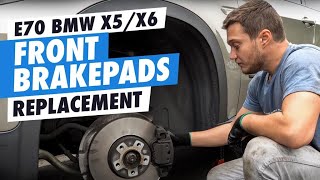 DIY E70 BMW X5X6 Front Brake Pads Replacement [upl. by Nowtna]