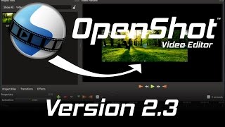 OpenShot 23 Released  New Transform amp Razor Tools [upl. by Healy601]