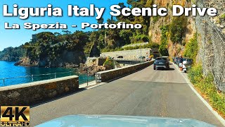 4K Scenic Drive in Ligurian Riviera Italy  La Spezia to Portofino Driving Tour  Italy 4k 60 FPS [upl. by Nilekcaj]