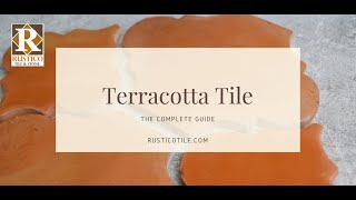 Terracotta Tile The Ultimate Guide  Discover Origins Colors Patterns amp More  Rustico Tile [upl. by Mond]