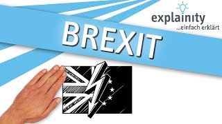 BREXIT einfach erklärt explainity® Erklärvideo [upl. by Sergias525]