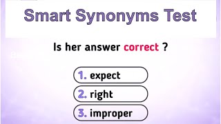 Synonyms Quiz  Test your English vocabulary [upl. by Jaqitsch]