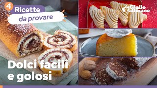 4 DOLCI FACILI E BUONISSIMI scopri subito le ricette [upl. by Luas]