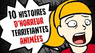 10 HISTOIRES TERRIFIANTES ANIMÉES COMPILATION [upl. by Namyaw62]