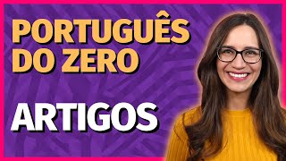 🟣 ARTIGOS  Aula de Português para concursos vestibulares provas ENEM [upl. by Ailimat]