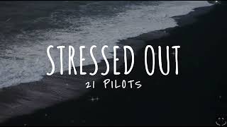 twenty one pilots Stressed Out Lyrics 1 Hour [upl. by Dicks]