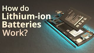 How do Lithiumion Batteries Work [upl. by Llenol]