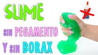 PROBANDO SLIME SIN PEGAMENTO Y SIN BORAX [upl. by Roxanna682]