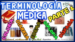 TERMINOLOGÍA MÉDICA PARTE 2  GuiaMed [upl. by Belayneh859]