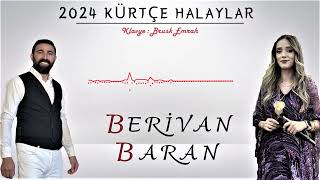 BARAN BERİVAN 2024 Bomba Halay [upl. by Orlov]