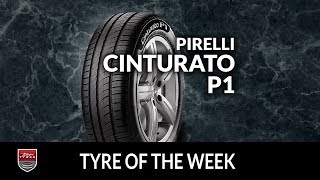 Tyre of the Week Pirelli Cinturato P1 [upl. by Romney]