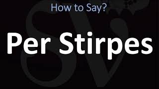 How to Pronounce Per Stirpes CORRECTLY [upl. by Nyladnor]