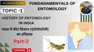 L02 History of Entomology in India  Bsc Agriculture Hons Part2 [upl. by Evers423]