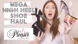 PLEASER USA MEGA HIGH HEEL HAUL  PLATFORM SHOE HAUL  SEND HELP PLEASE [upl. by Sauls466]