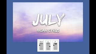 July by Noah Cyrus Ukulele PlayAlong [upl. by Gauldin199]