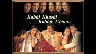 Kabhi Khushi Kabhie Gham full song lyrics [upl. by Dorran]