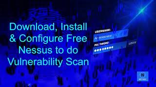 Install and Configure Free Tenable Nessus Vulnerability Scanner in Windows [upl. by Chari]