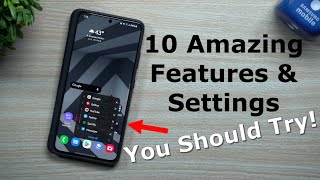 10 Samsung Settings amp Features You Should START USING TODAY [upl. by Gninnahc251]