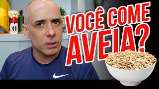 SE VOCÊ COME AVEIA ISSO PODE ACONTECER COM VOCÊ  Dr Dayan Siebra [upl. by Howenstein]