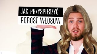 JAK PRZYSPIESZYĆ POROST WŁOSÓW [upl. by Nivloc]