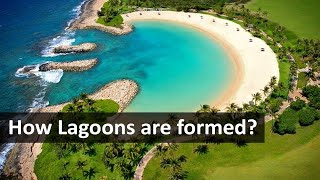 How Lagoons are formed [upl. by Kyd409]