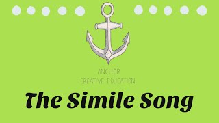 The Simile Song [upl. by Donelle]