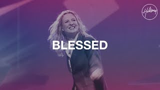 Blessed  Hillsong Worship [upl. by Salba]