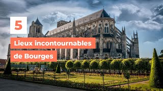 5 lieux incontournables de Bourges  My Loire Valley [upl. by Jecho]